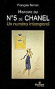 Histoire du N° 5 de Chanel: Un numéro intemporel 